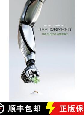预订 Refurbished: The Clover Initiative [9781735489902]