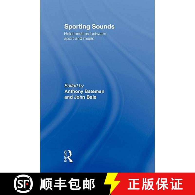 【3-4周达】Sporting Sounds : Relationships Between Sport and Music [9780415566131]