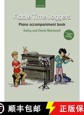 【3-4周达】Fiddle Time Joggers Piano Accompaniment Book (for Third Edition): Accompanies Third Edition [9780193562134]
