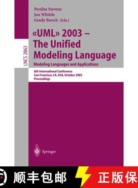 【3-4周达】UML 2003 -- The Unified Modeling Language, Modeling Languages and Applications: 6th Intern... [9783540202431]