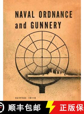 【3-4周达】Naval Ordnance and Gunnery [9781782665120]