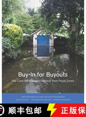 【3-4周达】Buy–In for Buyouts – The Case for Managed Retreat from Flood Zones [9781558443532]
