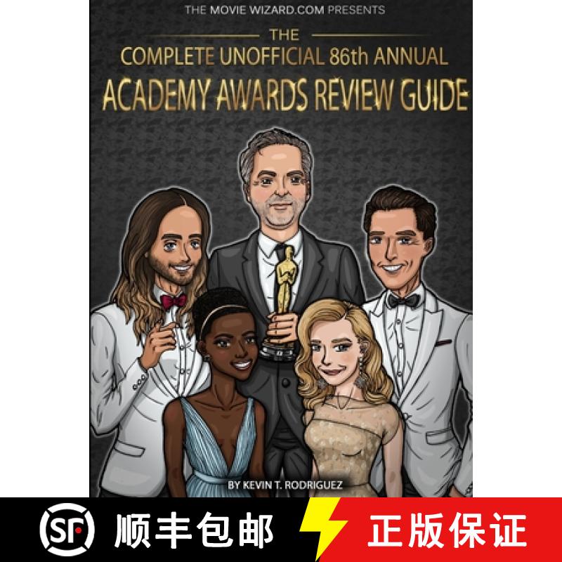 【2-3周达】The Complete Unofficial 86th Annual Academy Awards Review Guide [9781365818271]