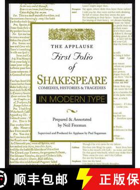 预订 Applause First Folio of Shakespeare in Modern Type : Comedies, Histories & Tragedies [9781557833334]