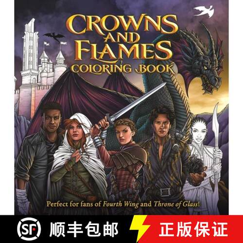 【3-4周达】Crowns and Flames Coloring Book: Perfect for Fans of Fourth Wing & Throne of Glass [9781837956487]