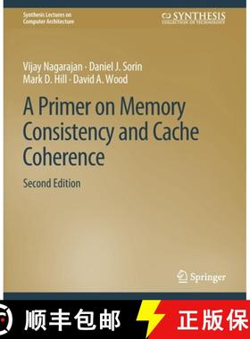 【3-4周达】A Primer on Memory Consistency and Cache Coherence, Second Edition [9783031006364]