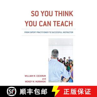 You Teach Successful 9781475844542 Think 4周达 Expert From Can Instructor Practitioner