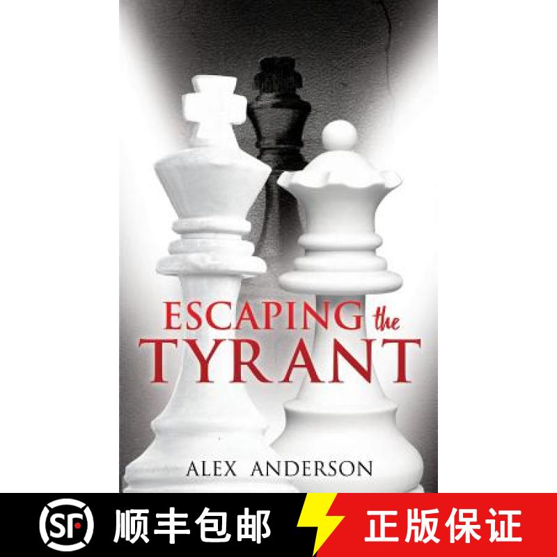 【2-3周达】Escaping the Tyrant [9781498467643]
