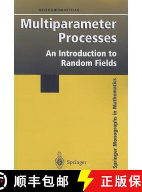 【3-4周达】Multiparameter Processes : An Introduction to Random Fields [9781441930095]