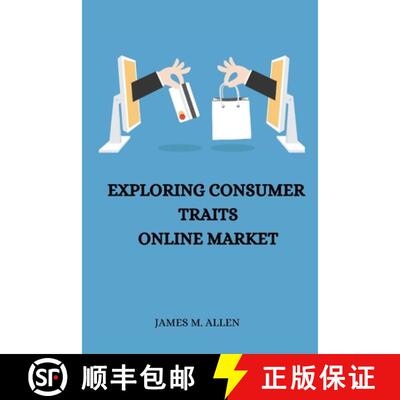 【3-4周达】Exploring Consumer Traits Online Market [9780019610483]