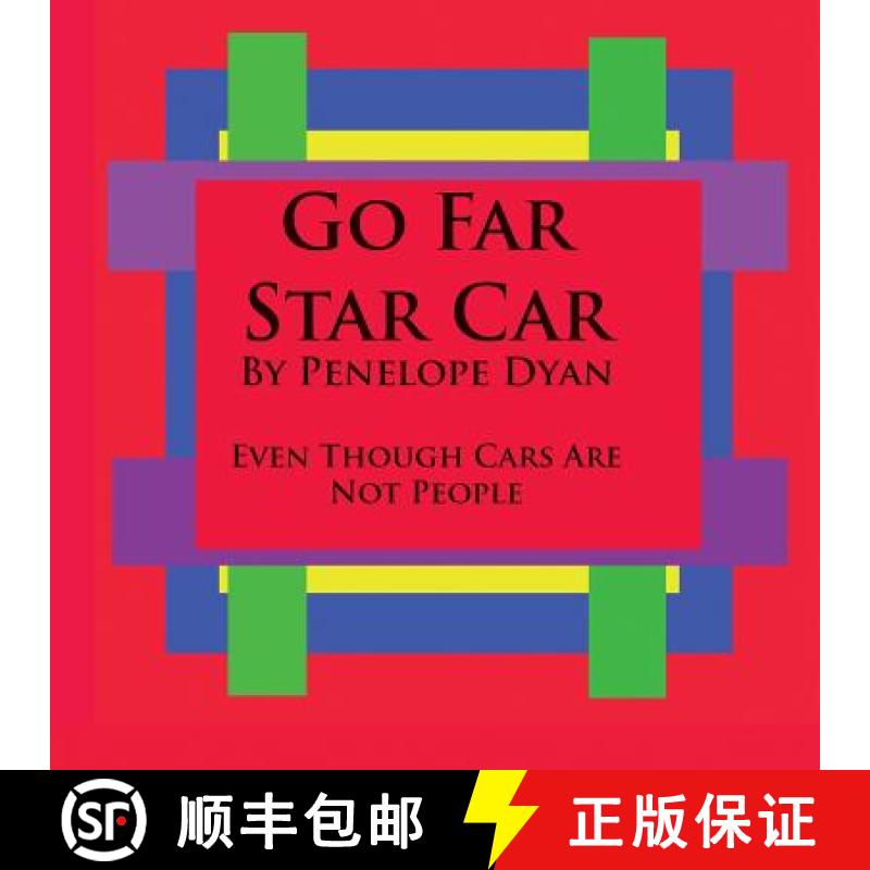 【3-4周达】Go Far Star Car--Even Though Cars Are Not People [9781935118121]