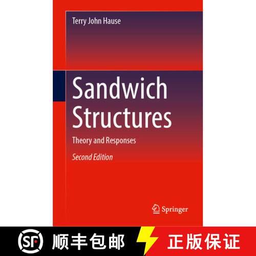【3-4周达】精装 Sandwich Structures: Theory and Responses, 2nd Edition (Second Edition 2026) [9783032113917]