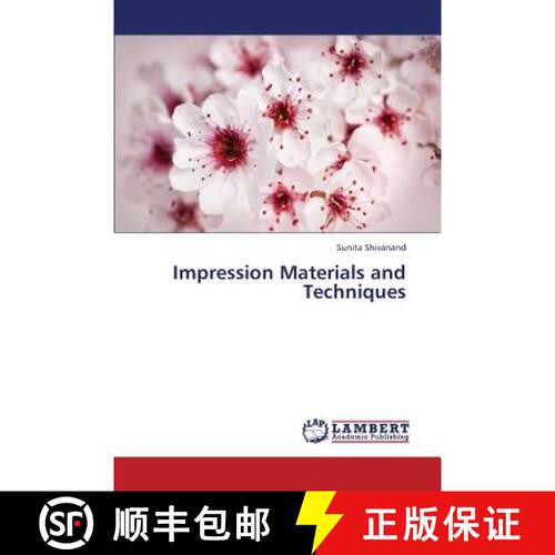 预订 Impression Materials and Techniques [9783659305504]
