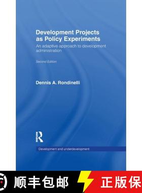 【3-4周达】Development Projects as Policy Experiments: An Adaptive Approach to Development Administra... [9781138967465]