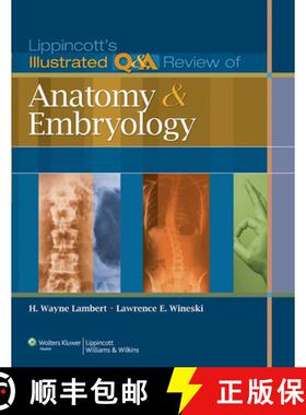 【3-4周达】Lippincott's Illustrated Q&A Review of Anatomy and Embryology (Lippincott's Illustrated Q&... [9781605473154]