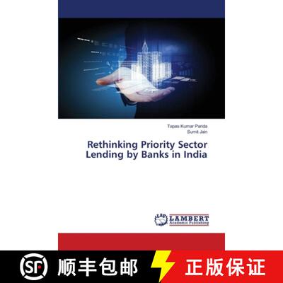 预订 Rethinking Priority Sector Lending by Banks in India [9783659890710]