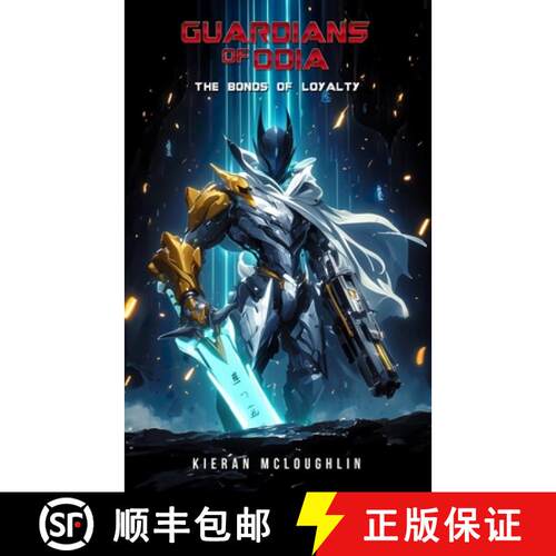 【3-4周达】Guardians of Odia: The Bonds of Loyalty [9781739429683]