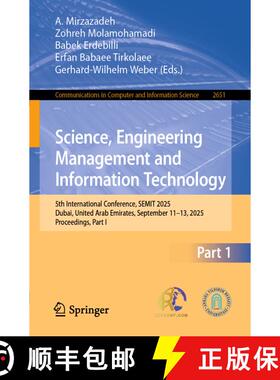 【3-4周达】Science, Engineering Management and Information Technology: 5th International Conference, ... [9783032042248]