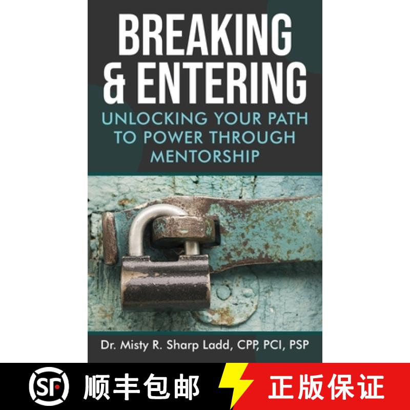 【2-3周达】Breaking & Entering: Unlocking Your Path to Power Through Mentorship [9798990218017]