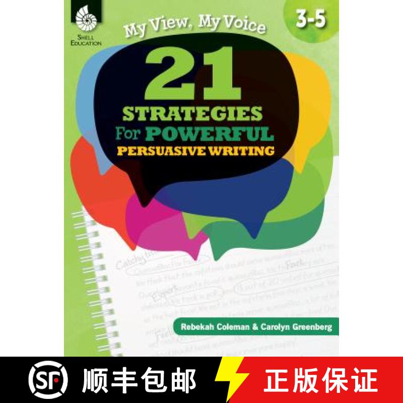 【3-4周达】My View, My Voice, Levels 3-5 : 21 Strategies for Powerful, Persuasive Writing [9781425816988]