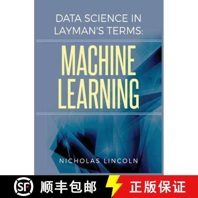 预订 Data Science in Layman's Terms: Machine Learning [9780578575896]