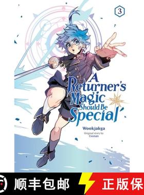 【3-4周达】A Returner's Magic Should Be Special, Vol. 3: Volume 3 [9781975392048]