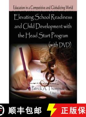 【3-4周达】Elevating School Readiness and Child Development with the Head Start Program (with DVD) [9781612091419]