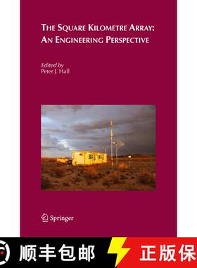【3-4周达】The Square Kilometre Array: An Engineering Perspective (Reprinted from Experimental Astron... [9781402037979]