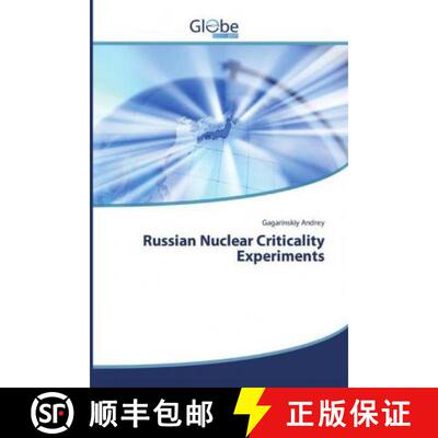 预订 Russian Nuclear Criticality Experiments [9786139414970]