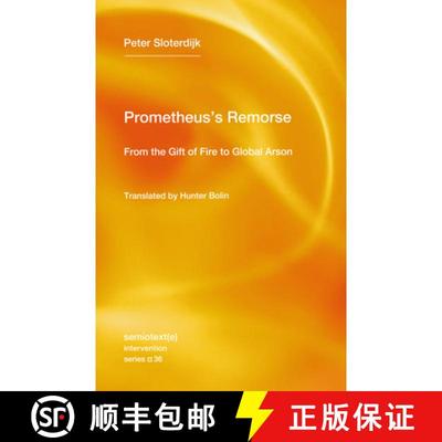 【3-4周达】Prometheus's Remorse: From the Gift of Fire to Global Arson [9781635902075]