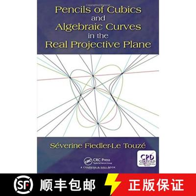 【3-4周达】Pencils of Cubics and Algebraic Curves in the Real Projective Plane [9781138322578]