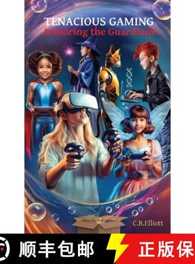 预订 Tenacious Gaming: Armoring the Guardians [9798992074307]