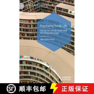 Social Regulating 9783030168872 Dispositif Life 4周达 Youth the Discourses Age and