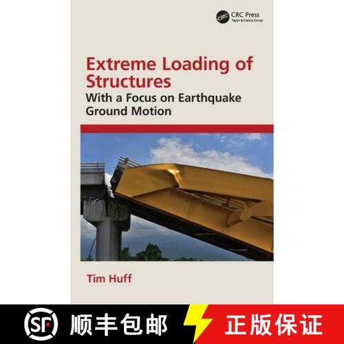 预订 Extreme Loading of Structures: With a Focus on Earthquake Ground Motion [9781032885490]