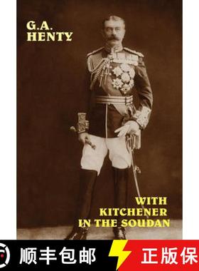 【3-4周达】With Kitchener in the Soudan [9781557429575]
