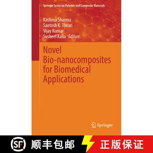 Novel Bio Applications 9783031696534 Biomedical 4周达 for Nanocomposites