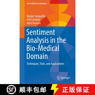 【3-4周达】精装 Sentiment Analysis in the Bio-Medical Domain: Techniques, Tools, and Applications (1s... [9783319684673]