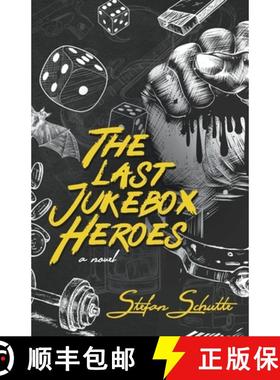 【3-4周达】The Last Jukebox Heroes [9798224218288]