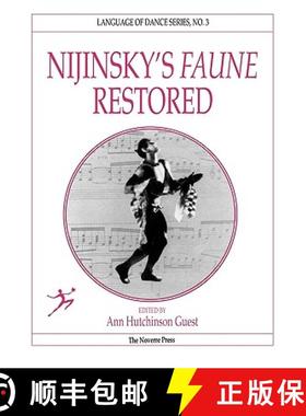 【3-4周达】Nijinsky's Faune Restored [9781906830168]