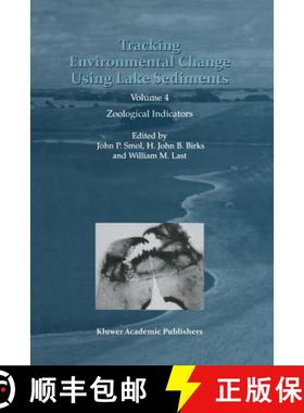 【3-4周达】Tracking Environmental Change Using Lake Sediments: Volume 4: Zoological Indicators - Trac... [9789048160341]