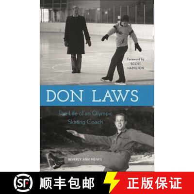 【3-4周达】Don Laws : The Life of an Olympic Figure Skating Coach [9780810885349]