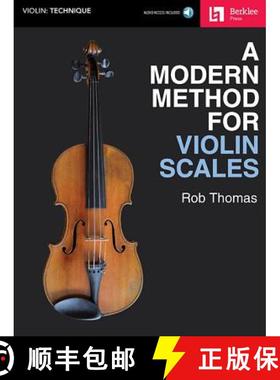 预订 A Modern Method for Violin Scales [With Access Code] [9780876391891]