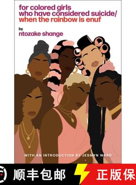 预订 For Colored Girls Who Have Considered Suicide When the Rainbow Is Enuf [9780684843261]