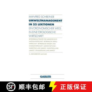 【3-4周达】Umweltmanagement in 22 Lektionen : Ein Ökonomischer Weg in eine Ökologische Wirtschaft (... [9783409233460]