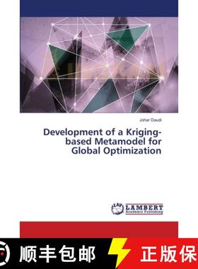 预订 Development of a Kriging-based Metamodel for Global Optimization [9783659543326]