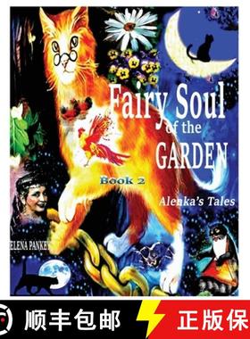 预订 Fairy Souls of the Garden. Alenka's Tales. Book 2. [9781950311965]