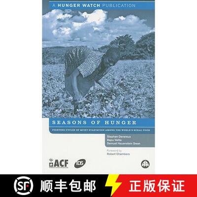 【3-4周达】Seasons of Hunger – Fighting Cycles of Starvation Among the World′s Rural Poor [9780745328263]