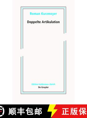 预订 Doppelte Artikulation: Schriften Zur Neueren Kunst II [9783110791679]