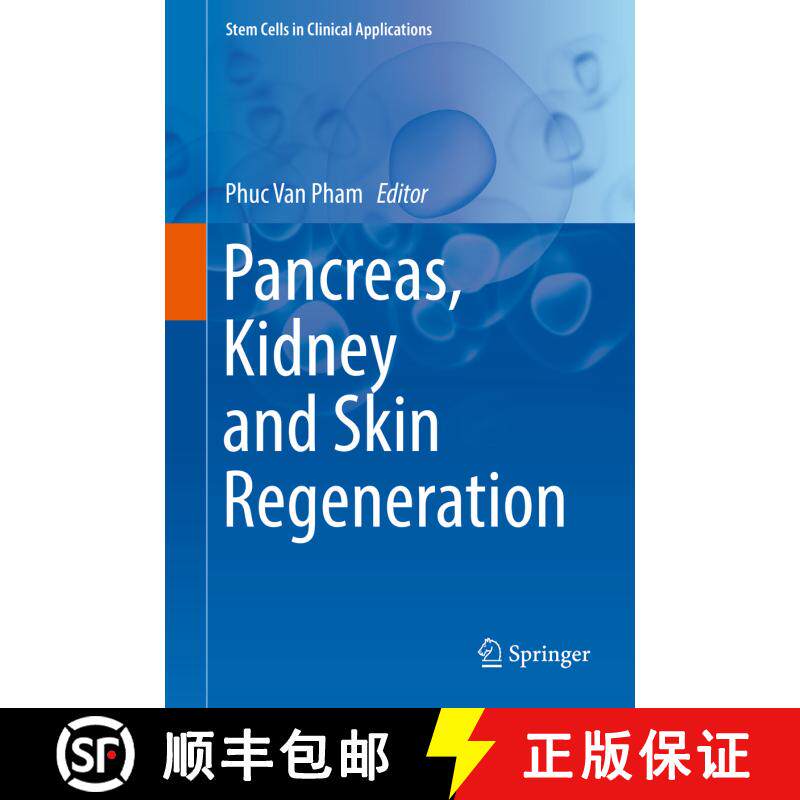 【3-4周达】精装 Pancreas, Kidney and Skin Regeneration [9783319556864] - 实物图