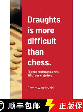 【3-4周达】Draughts is more difficult than chess.: El juego de damas es más difícil que el ajedrez. [9781716436123]